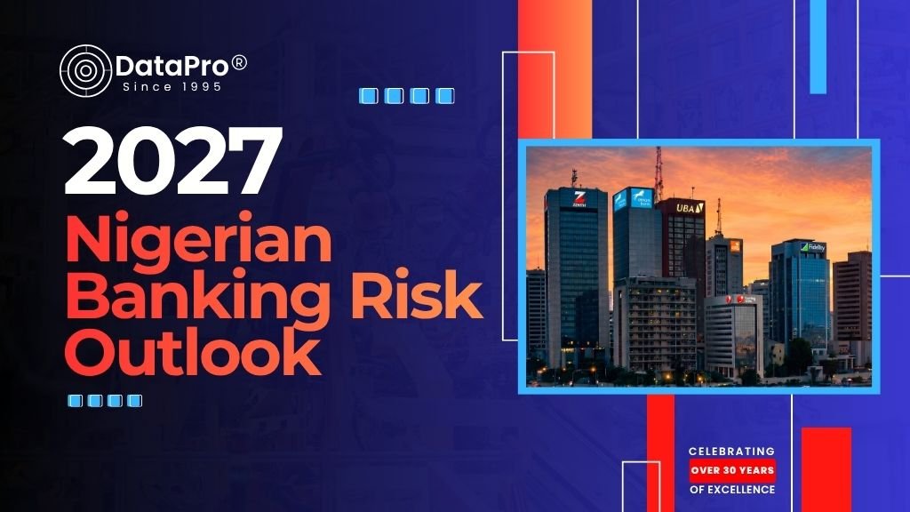 Nigerian Banking Risk Outlook